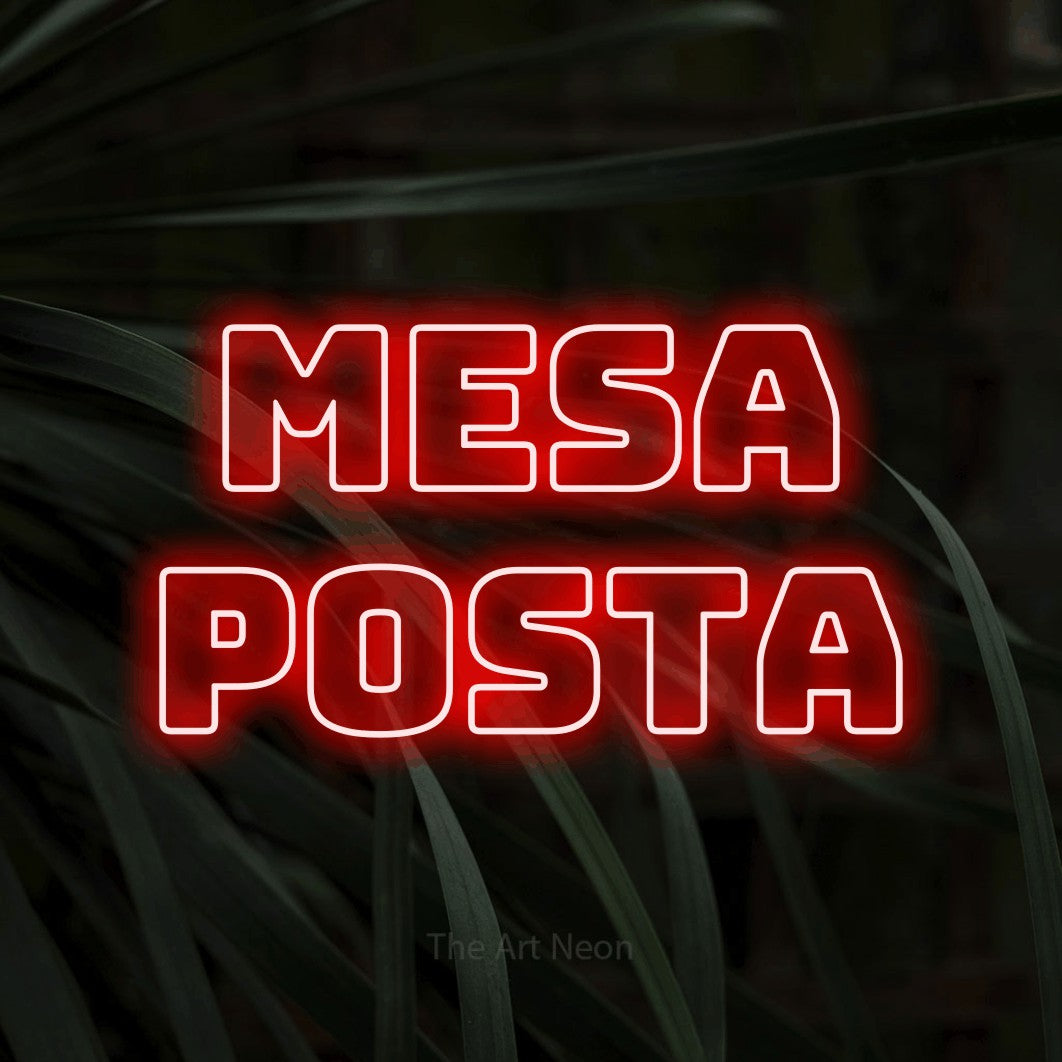 LED neon sign reading “Mesa Posta”, arranged in 2 lines.