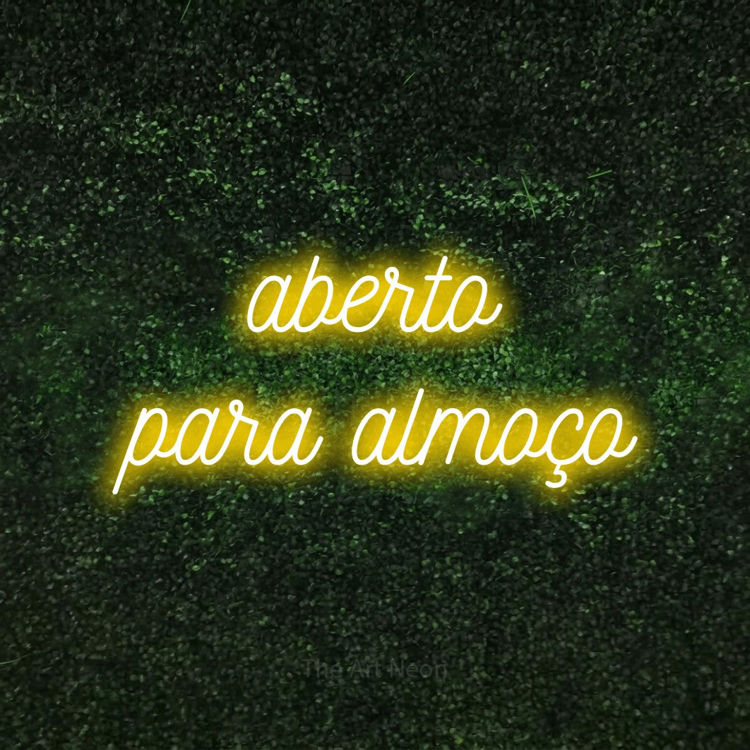 LED neon sign reading “aberto para almoço”, arranged in 2 lines.