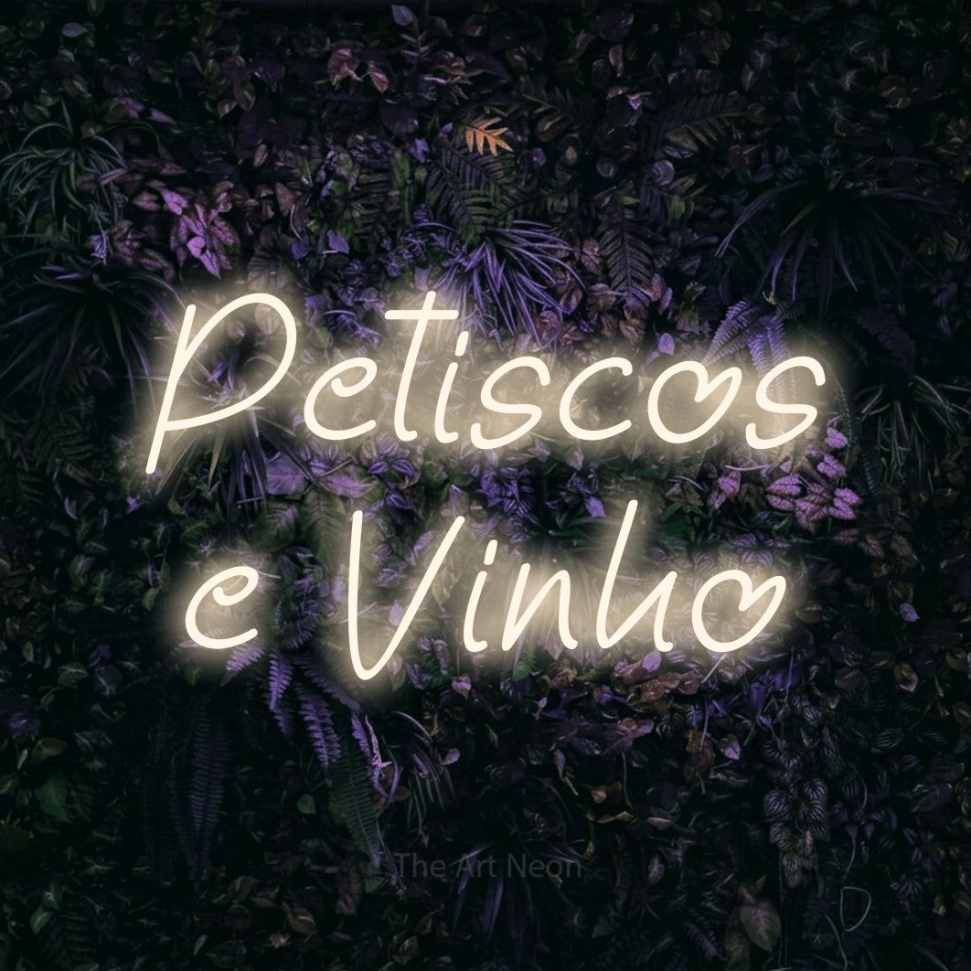 LED neon sign reading “Petiscos e Vinho”, arranged in 2 lines.