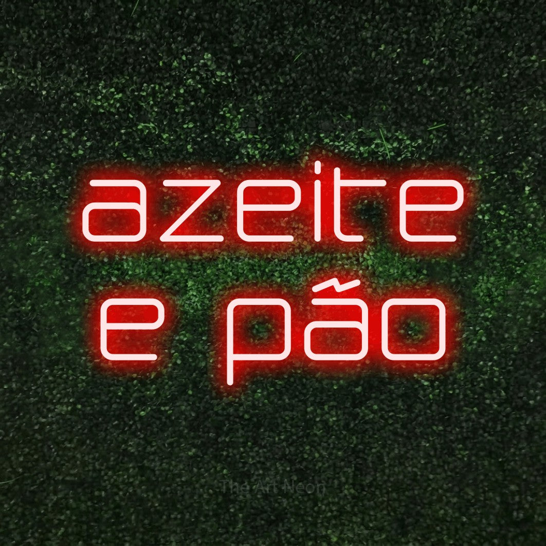 LED neon sign reading “azeite e pão”, arranged in 2 lines.