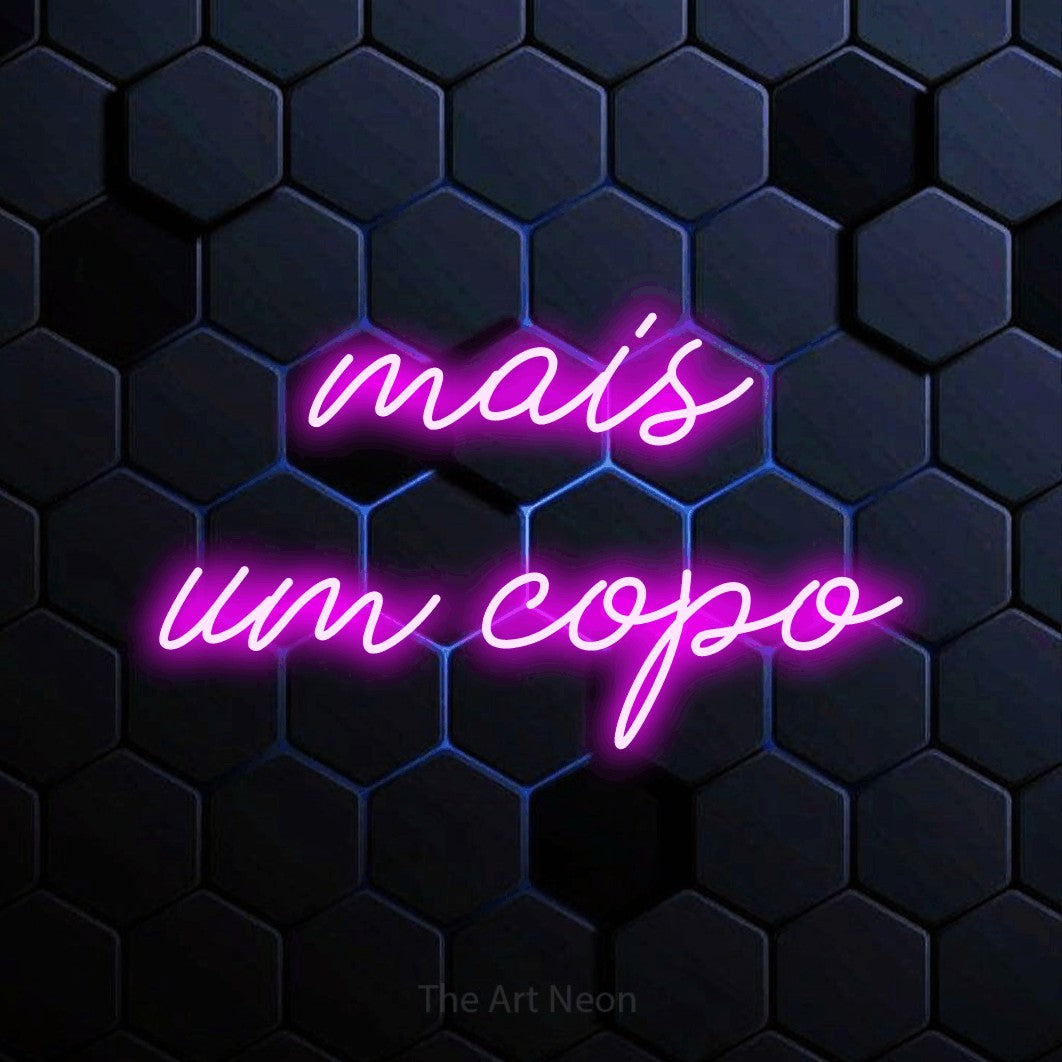 LED neon sign reading “mais um copo”, arranged in 2 lines.
