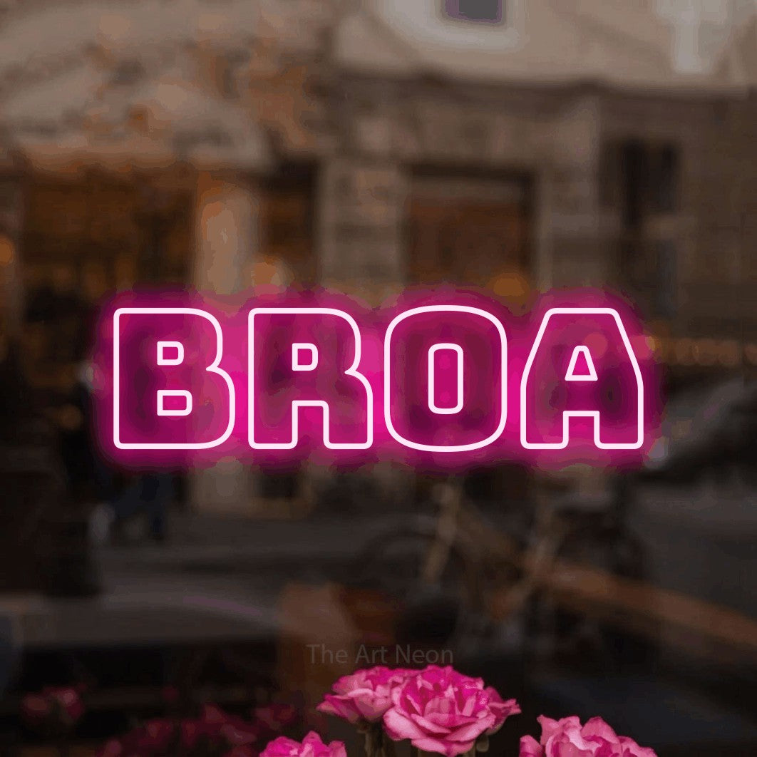 LED neon sign reading “broa”, arranged in a single line.