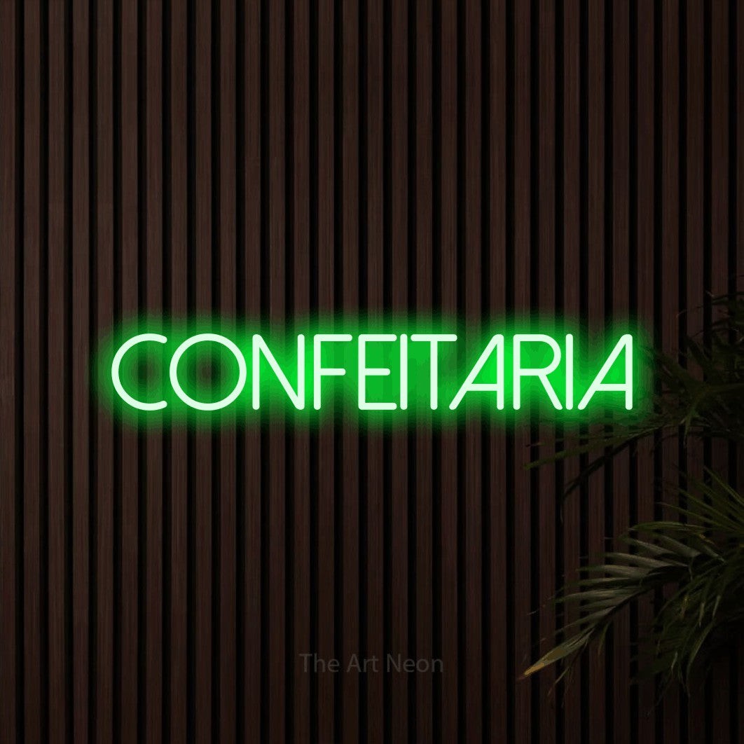 LED neon sign reading “CONFEITARIA”, arranged in a single line.