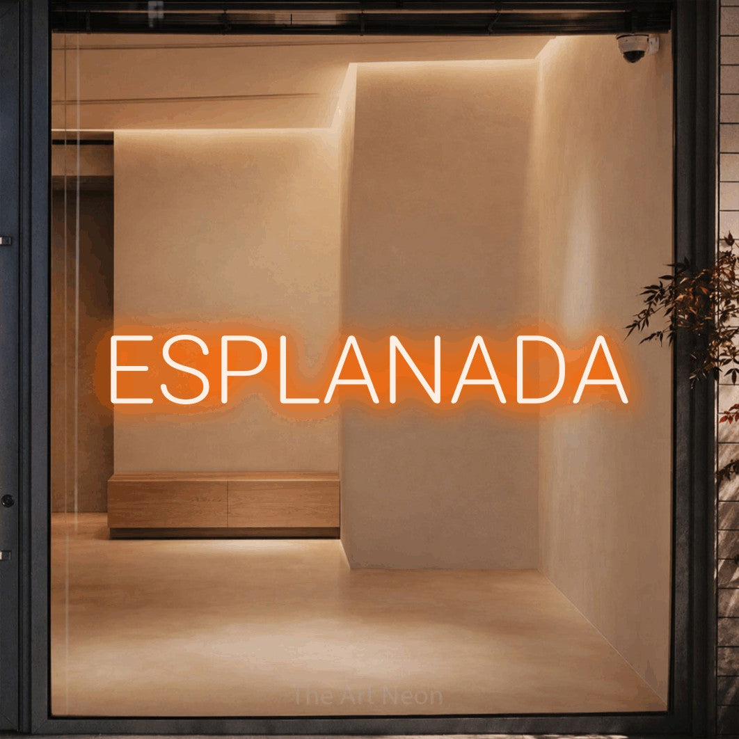 LED neon sign reading “ESPLANADA”, arranged in a single line.