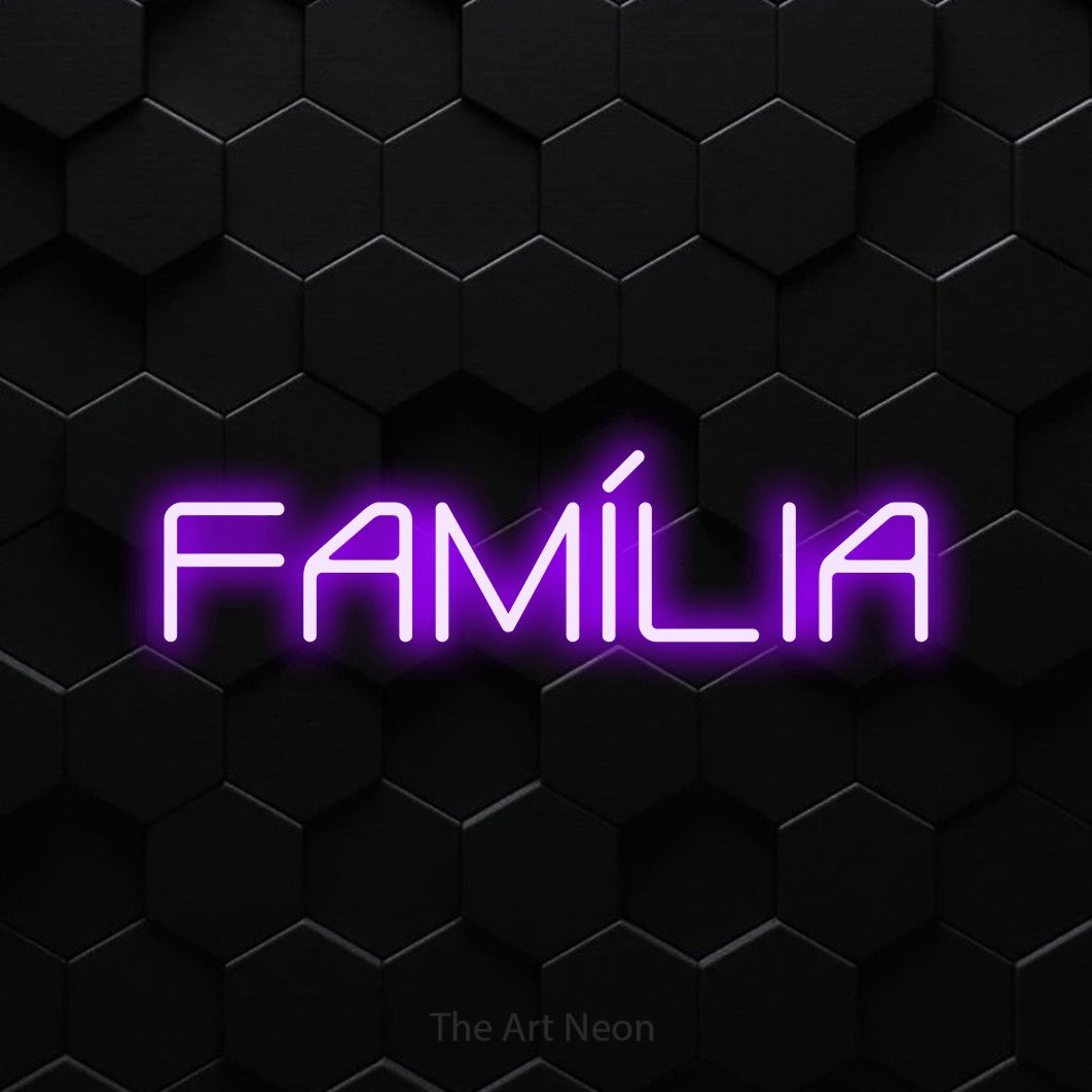 LED neon sign reading “FAMÍLIA”, arranged in a single line.