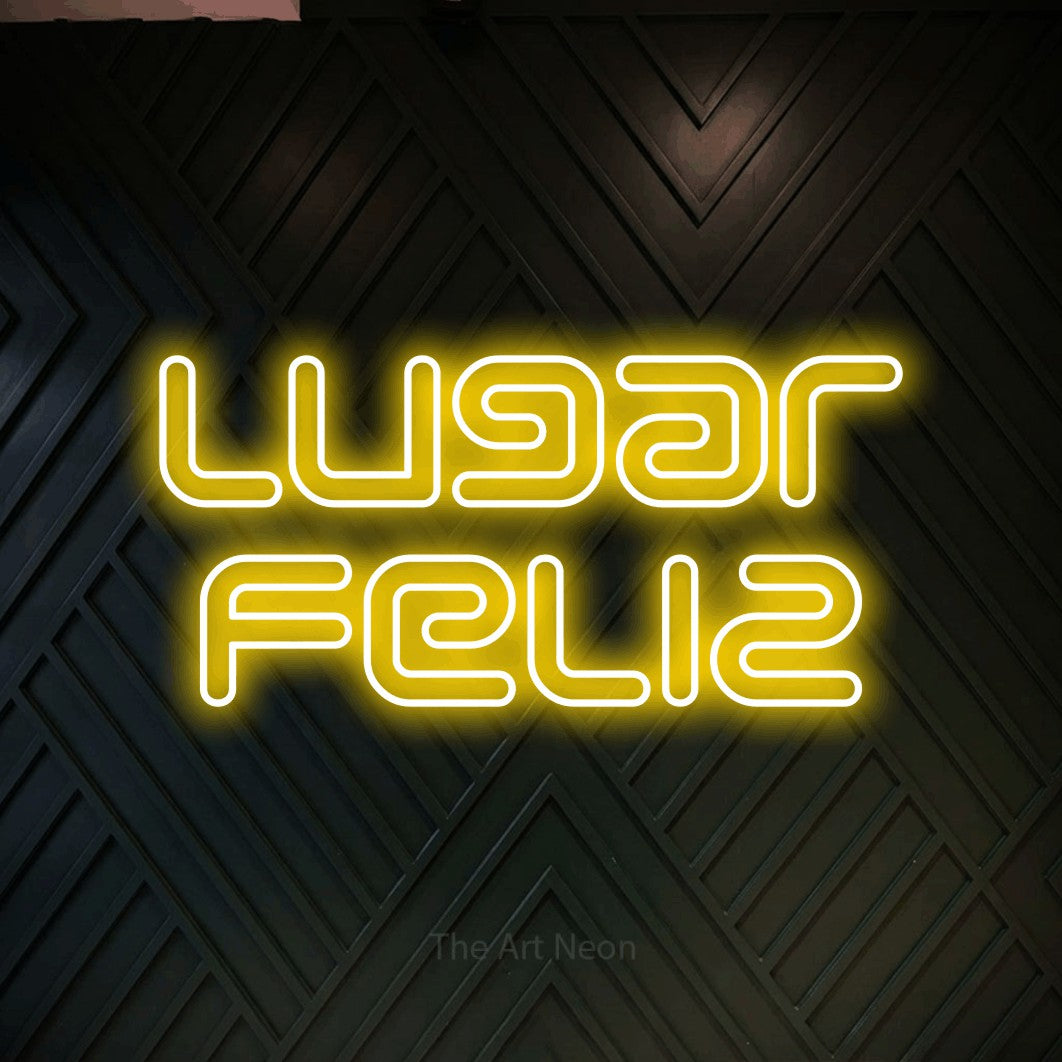 LED neon sign reading “lugar feliz”, arranged in 2 lines.