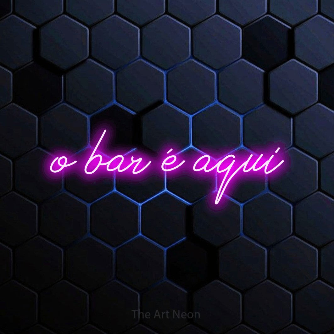 LED neon sign reading “o bar é aqui”, arranged in a single line.