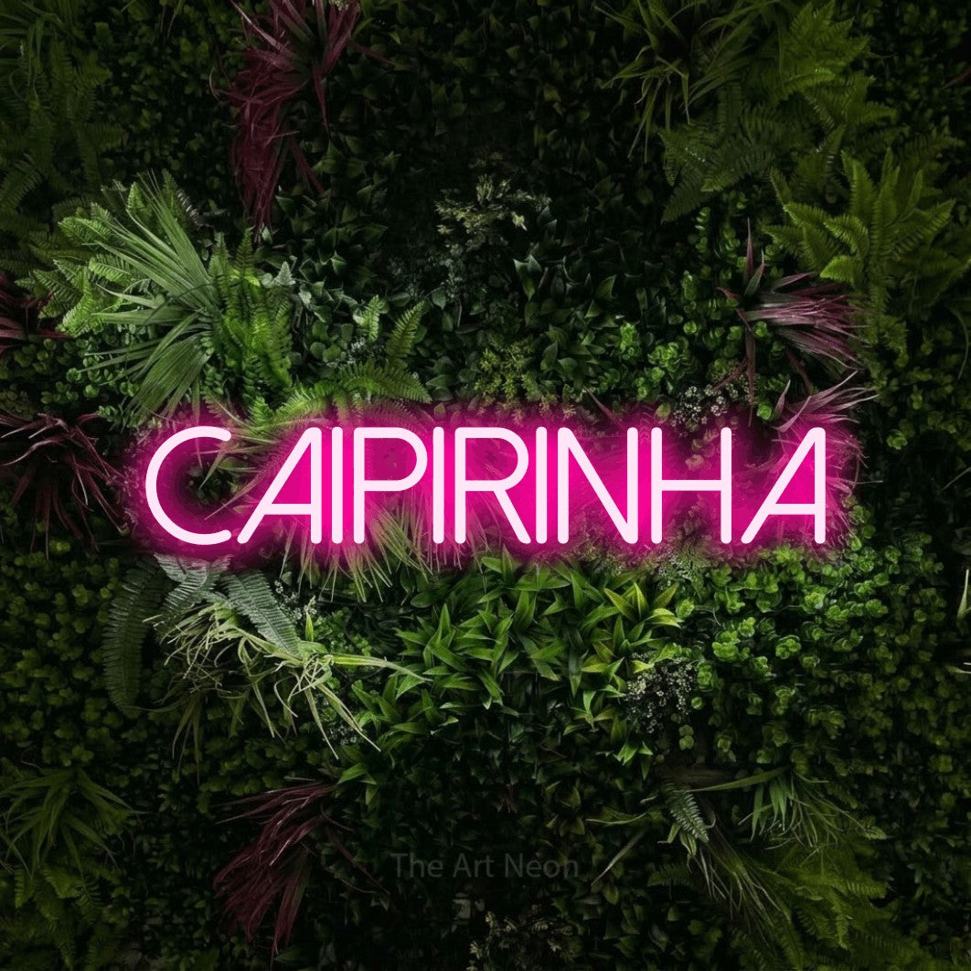 LED neon sign reading “CAIPIRINHA”, arranged in a single line.