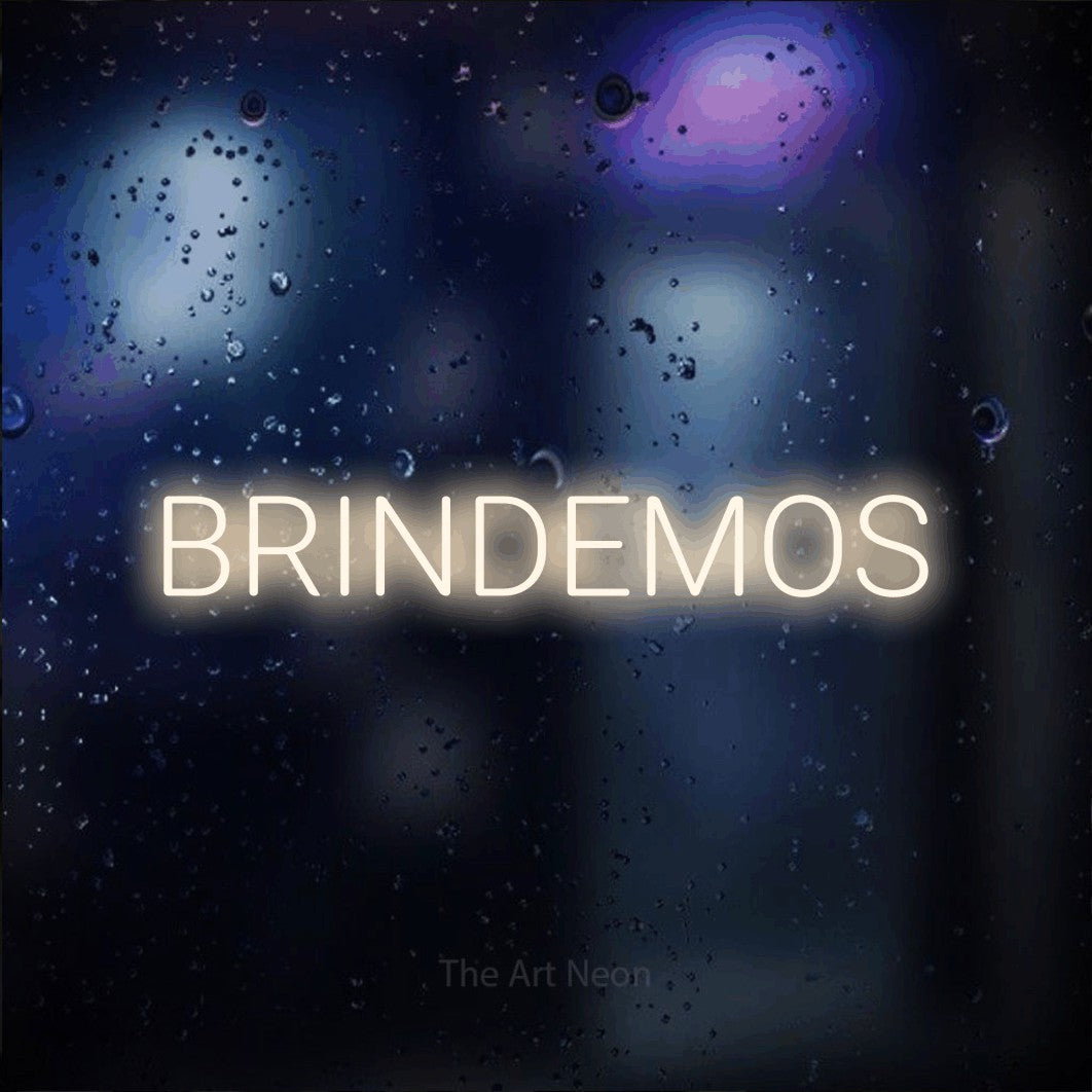 LED neon sign reading “BRINDEMOS”, arranged in a single line.