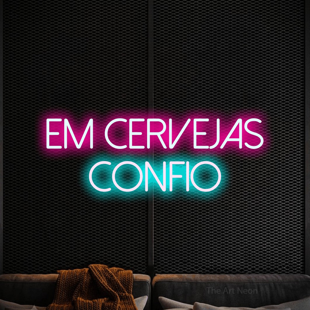 LED neon sign reading “EM CERVEJAS CONFIO”, arranged in 2 lines.
