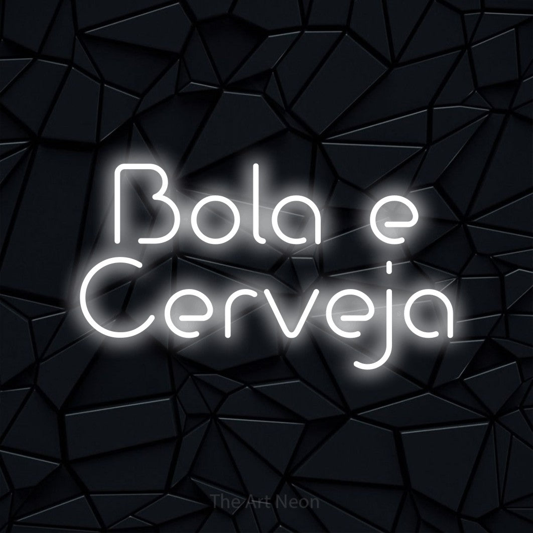 LED neon sign reading “Bola e Cerveja”, arranged in 2 lines.
