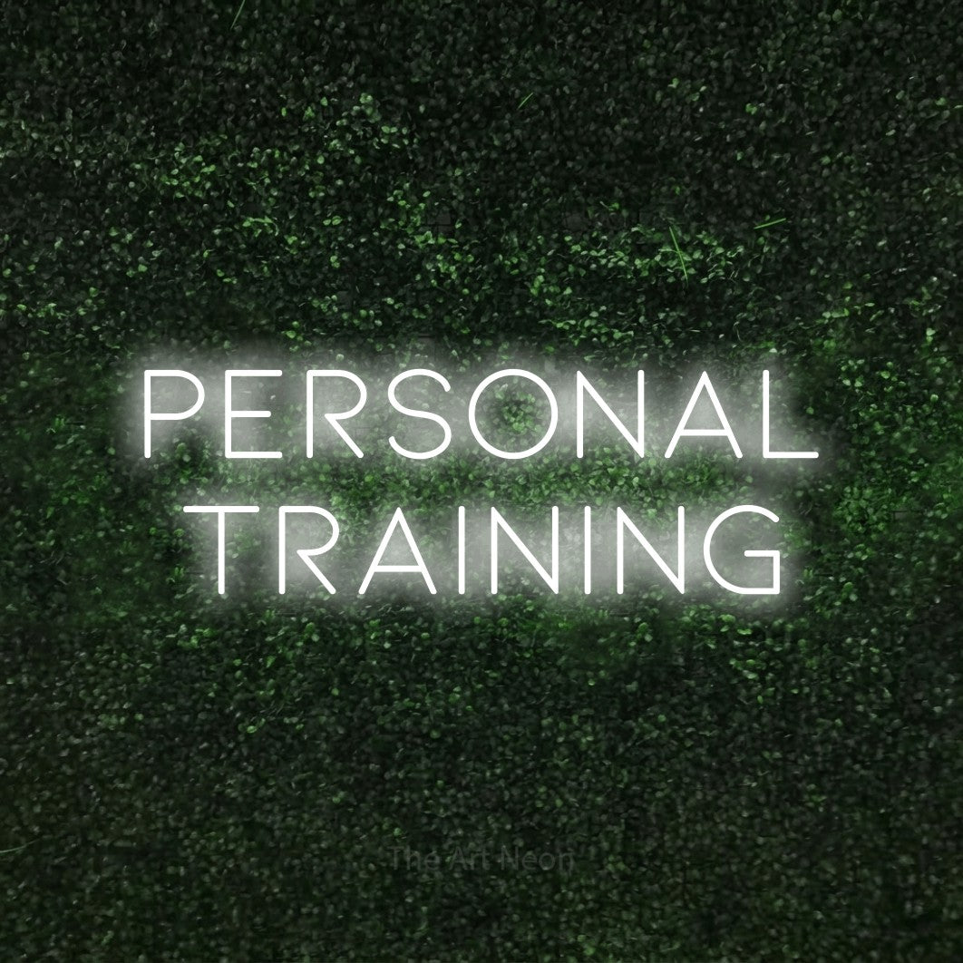LED neon sign reading “Personal Training”, arranged in 2 lines.