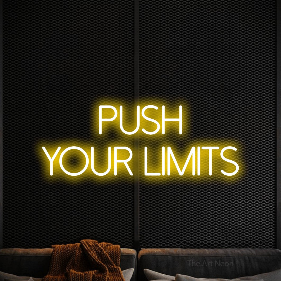 LED neon sign reading “PUSH YOUR LIMITS”, arranged in 2 lines.