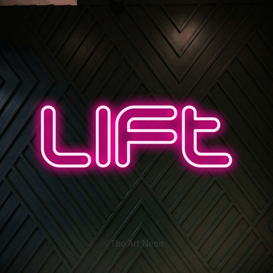 LED neon sign reading “lift”, arranged in a single line.