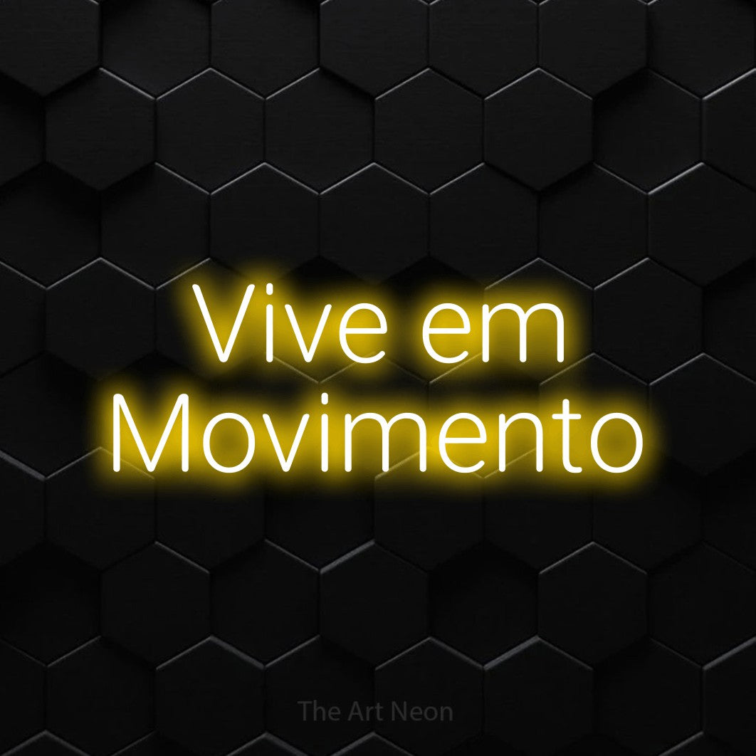 LED neon sign reading “Vive em Movimento”, arranged in 2 lines.