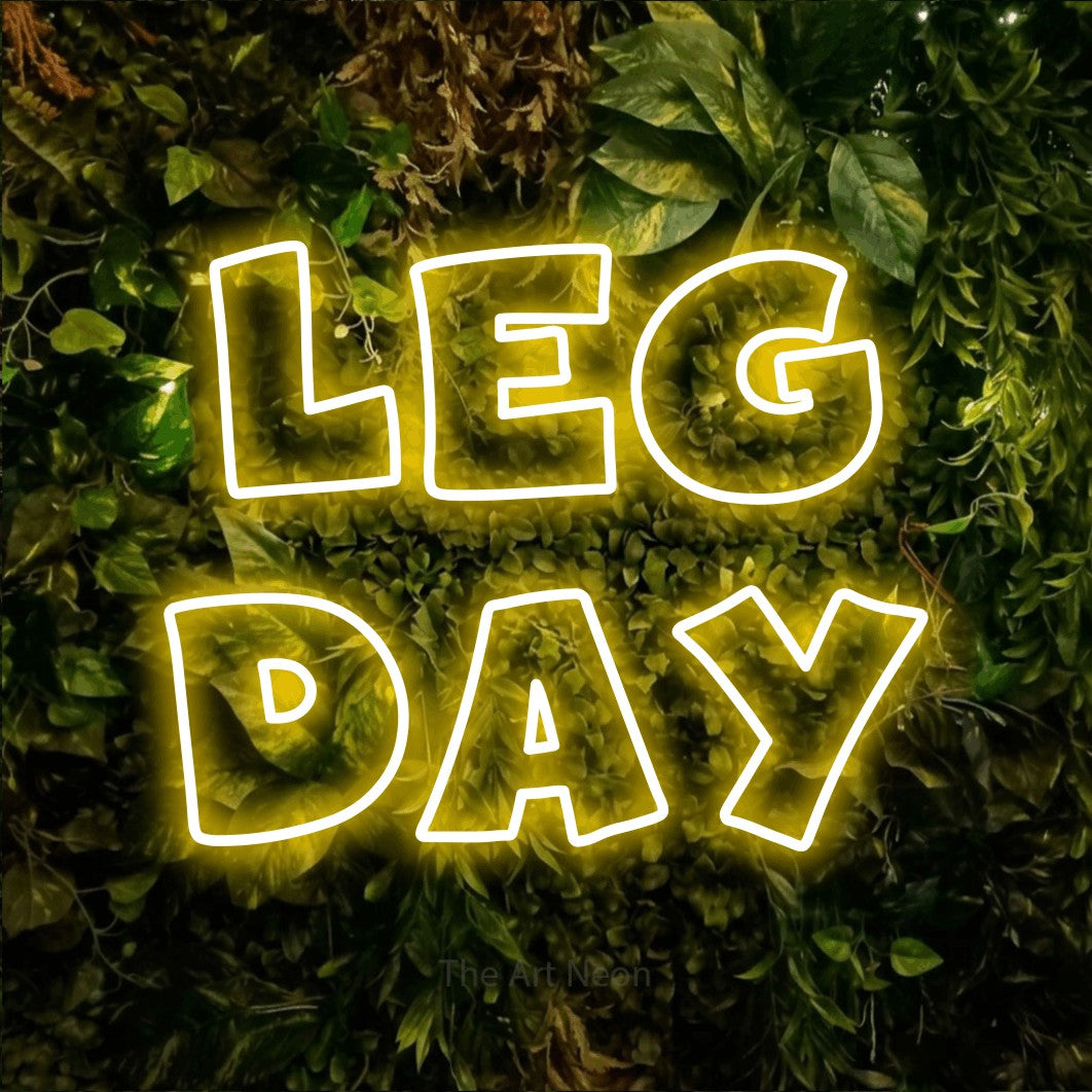 LED neon sign reading “Leg Day”, arranged in 2 lines.