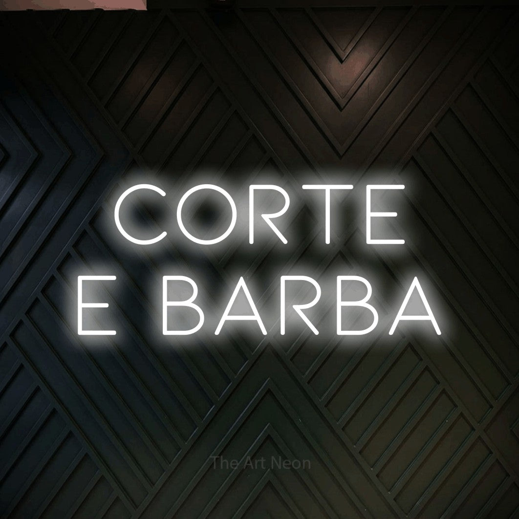 LED neon sign reading “Corte e Barba”, arranged in 2 lines.