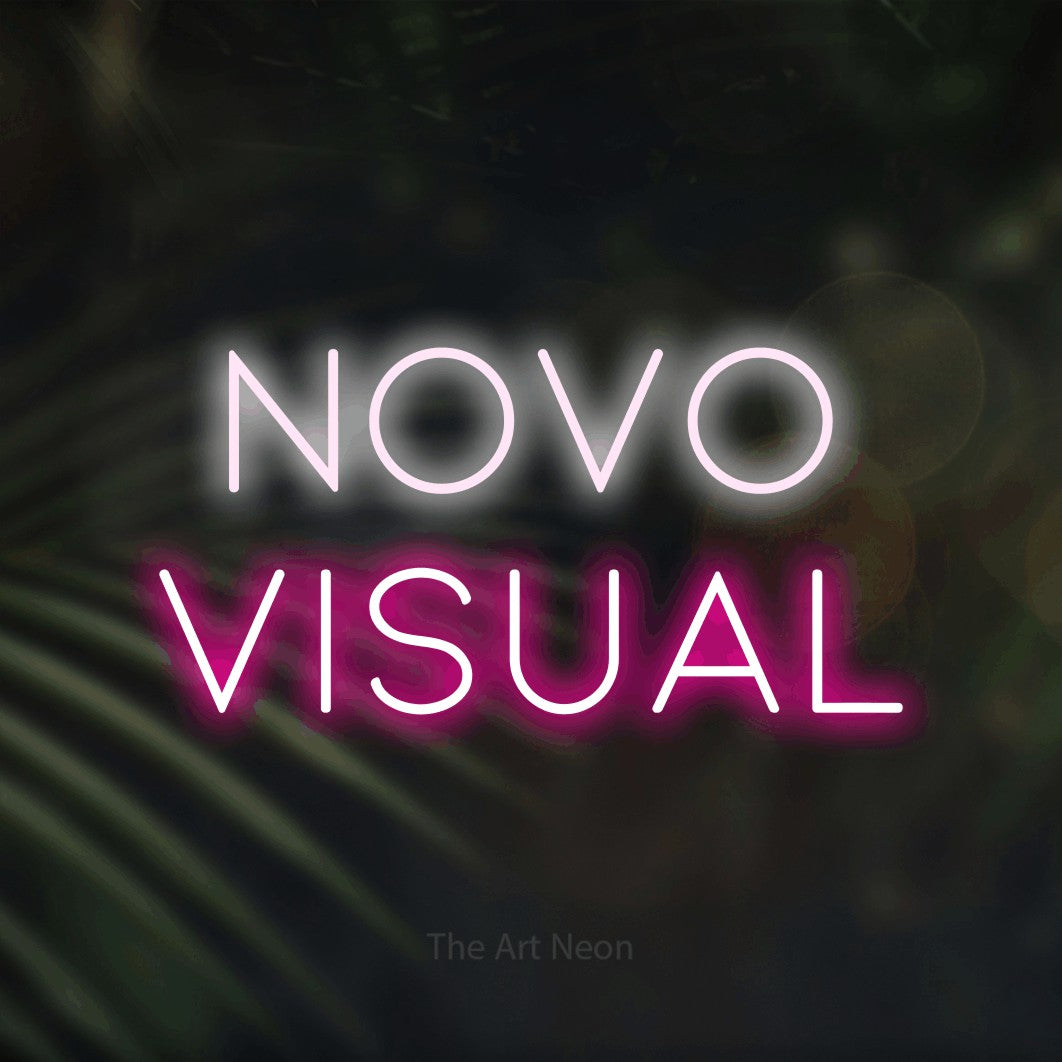 LED neon sign reading “Novo Visual”, arranged in 2 lines.