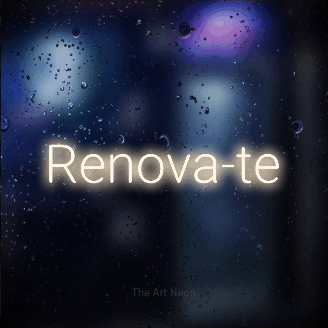 LED neon sign reading “Renova-te”, arranged in a single line.