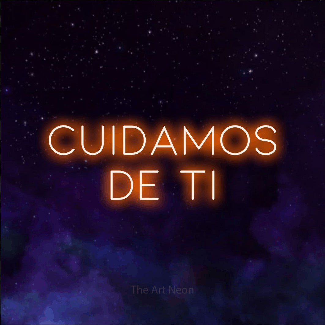 LED neon sign reading “cuidamos de ti”, arranged in 2 lines.