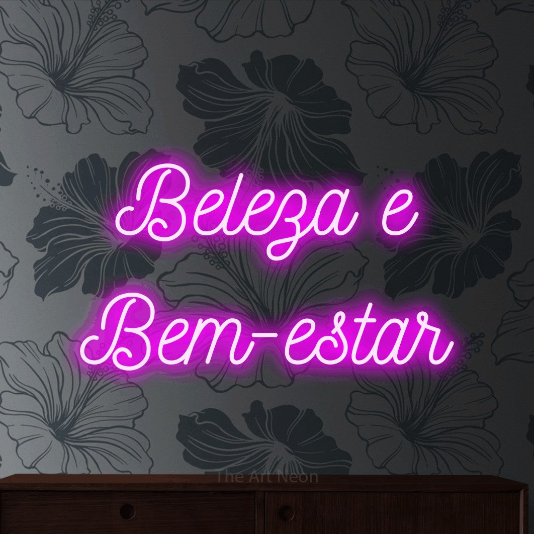 LED neon sign reading “Beleza e Bem-estar”, arranged in 2 lines.