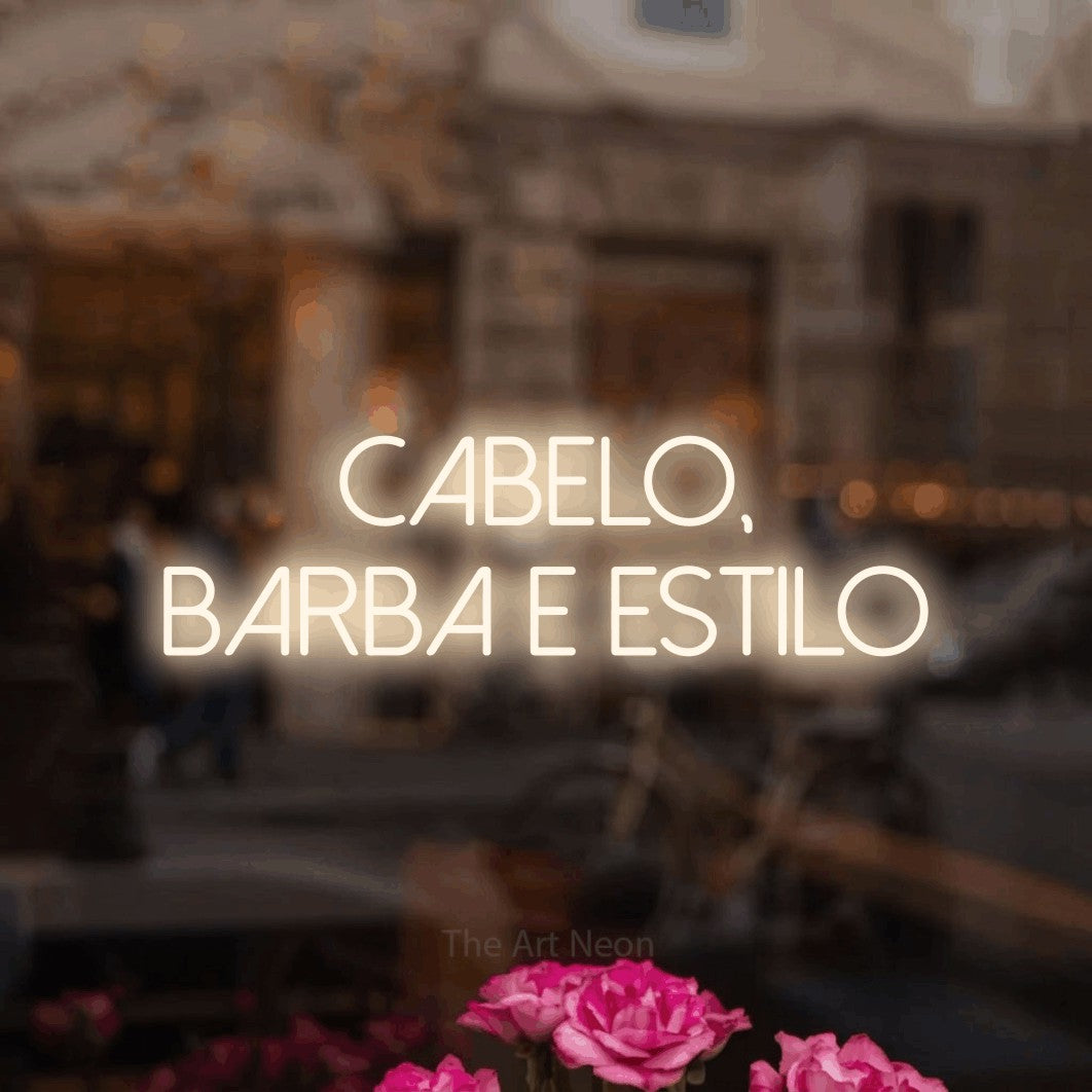 LED neon sign reading “CABELO, BARBA E ESTILO”, arranged in 2 lines.
