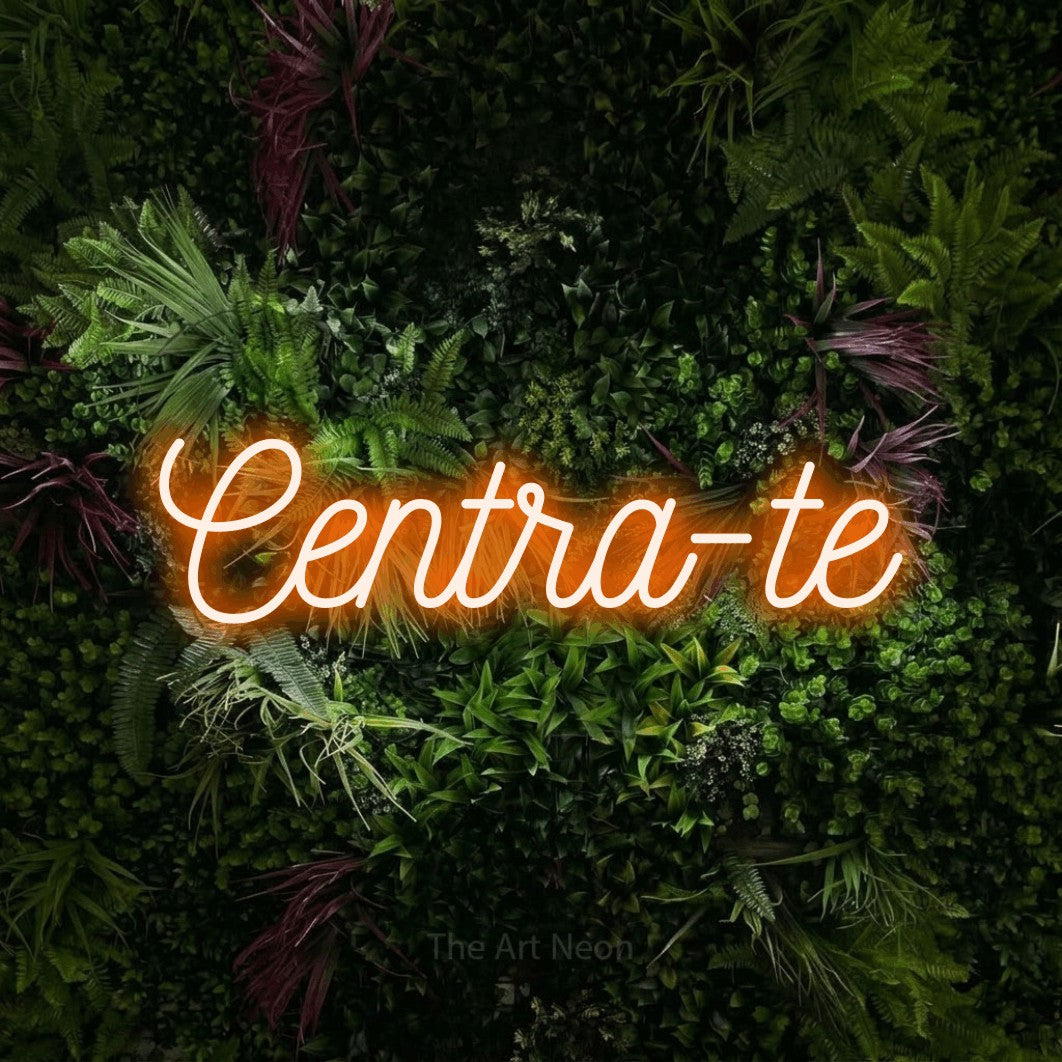 LED neon sign reading “Centra-te”, arranged in a single line.