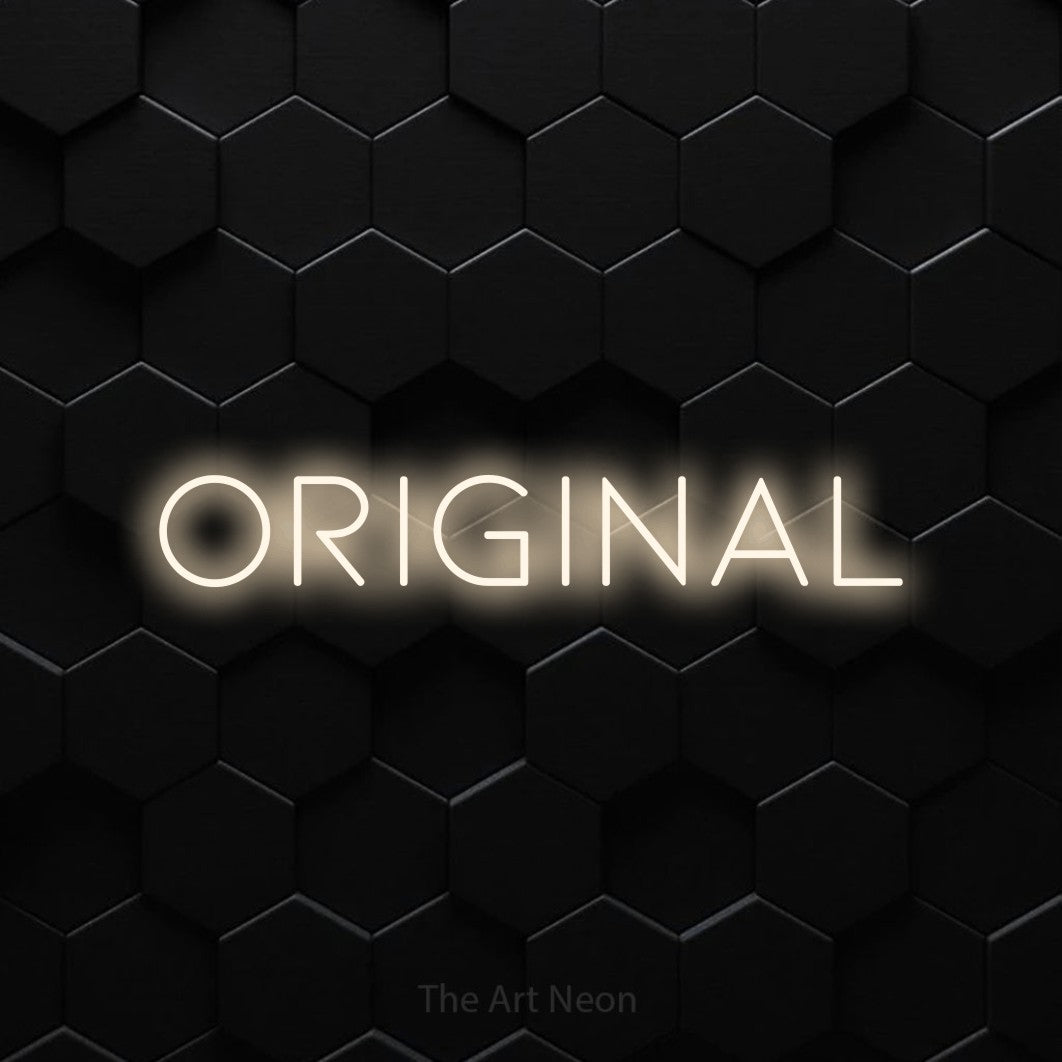 LED neon sign reading “ORIGINAL”, arranged in a single line.