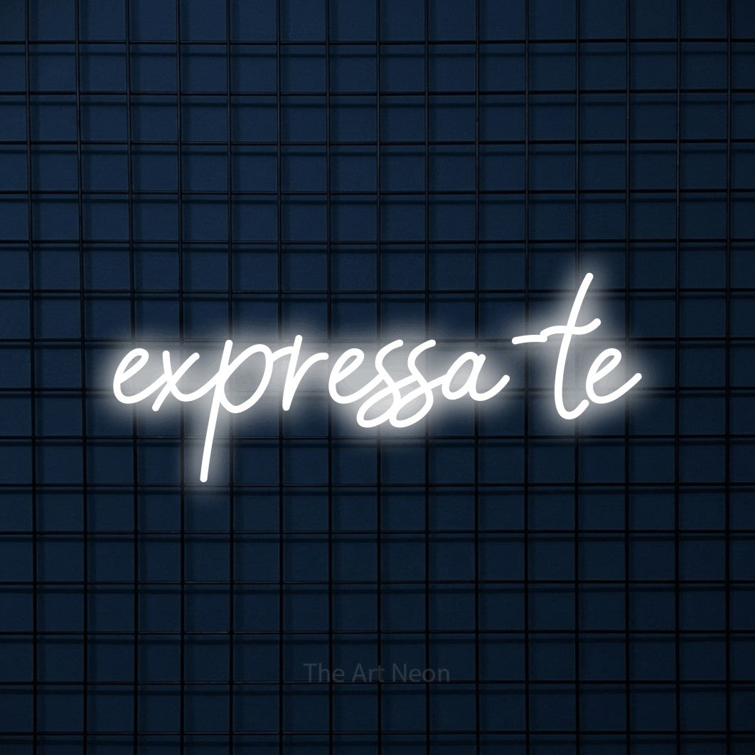 LED neon sign reading “expressa-te”, arranged in a single line.
