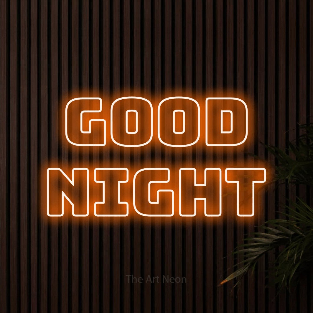 LED neon sign reading “good night”, arranged in 2 lines.