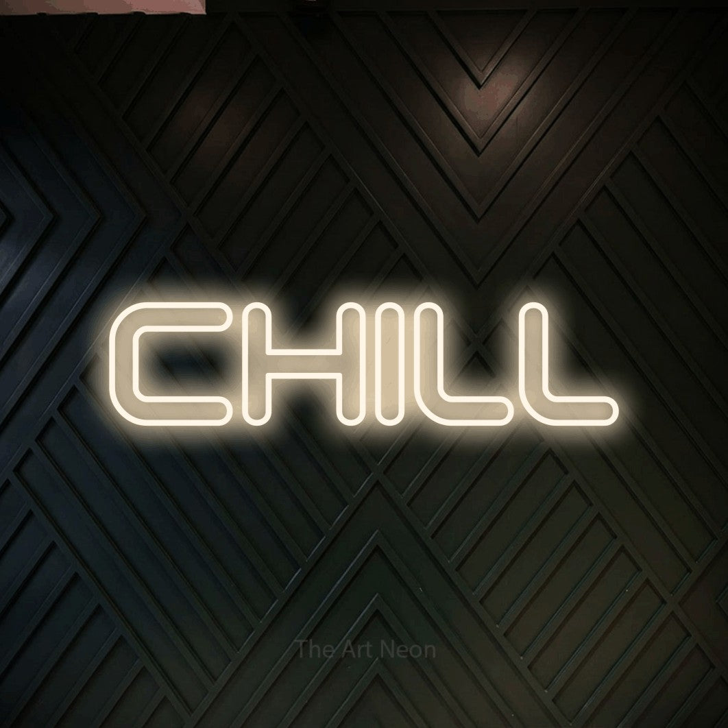 LED neon sign reading “CHILL”, arranged in a single line.