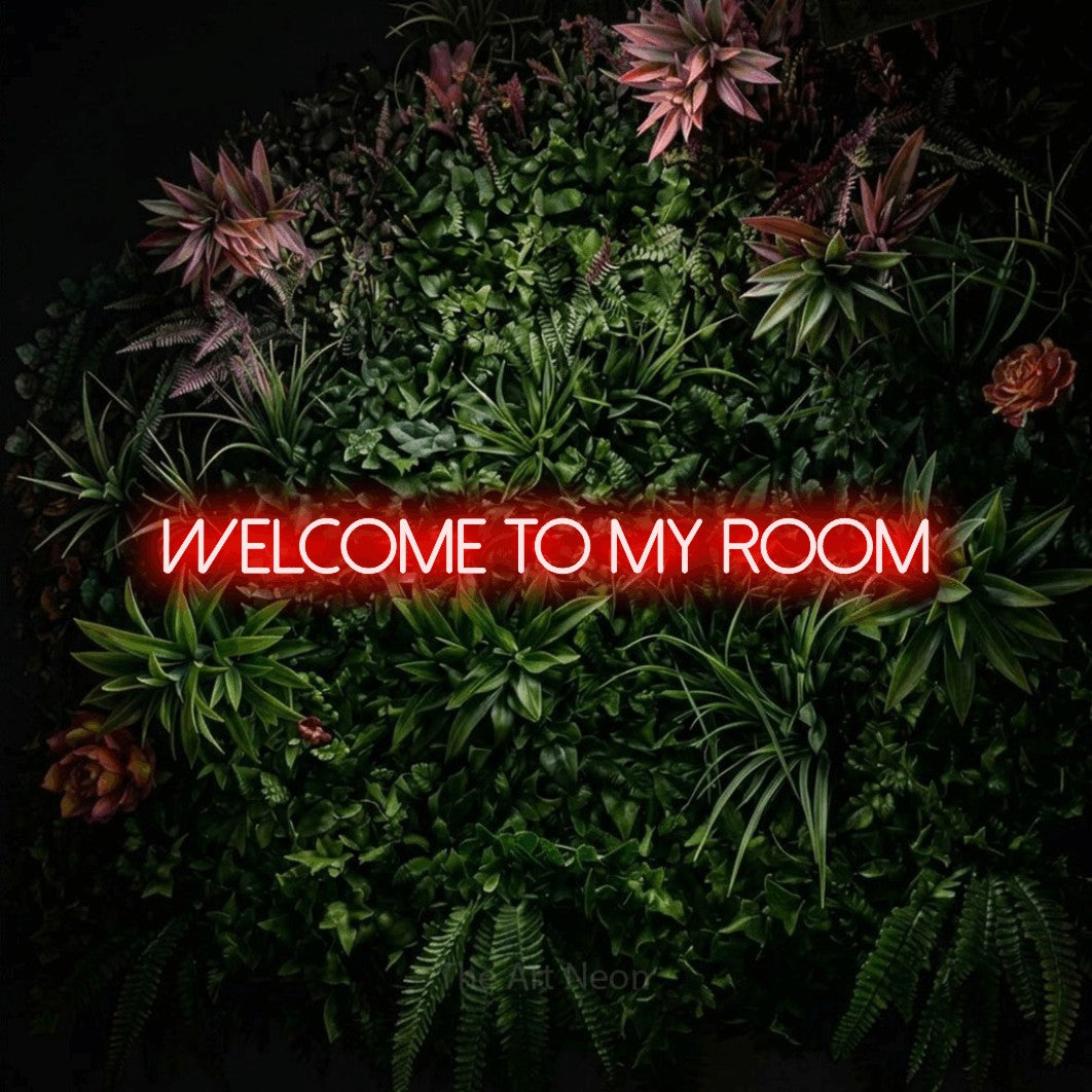LED neon sign reading “Welcome to My Room”, arranged in a single line.