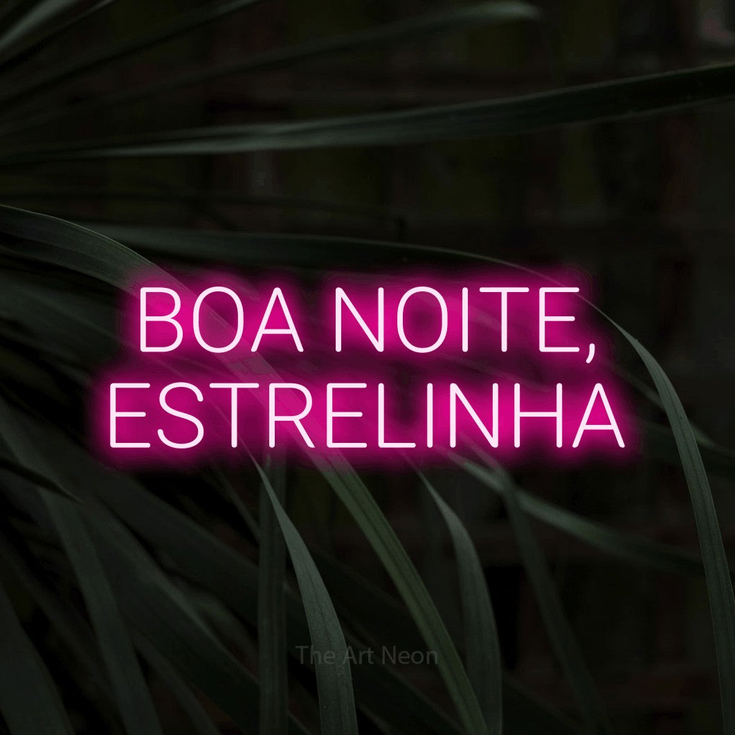 LED neon sign reading “BOA NOITE, ESTRELINHA”, arranged in 2 lines.