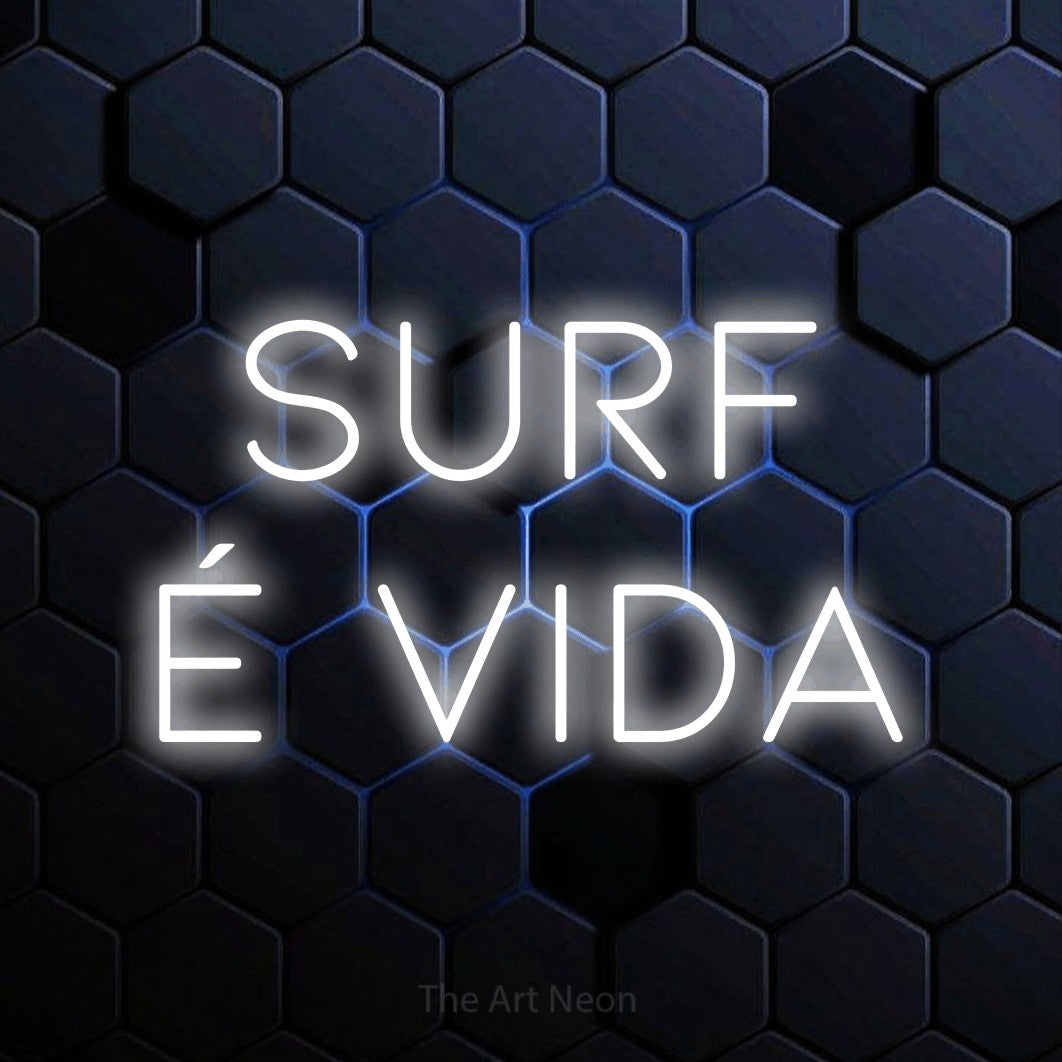 LED neon sign reading “SURF É VIDA”, arranged in 2 lines.