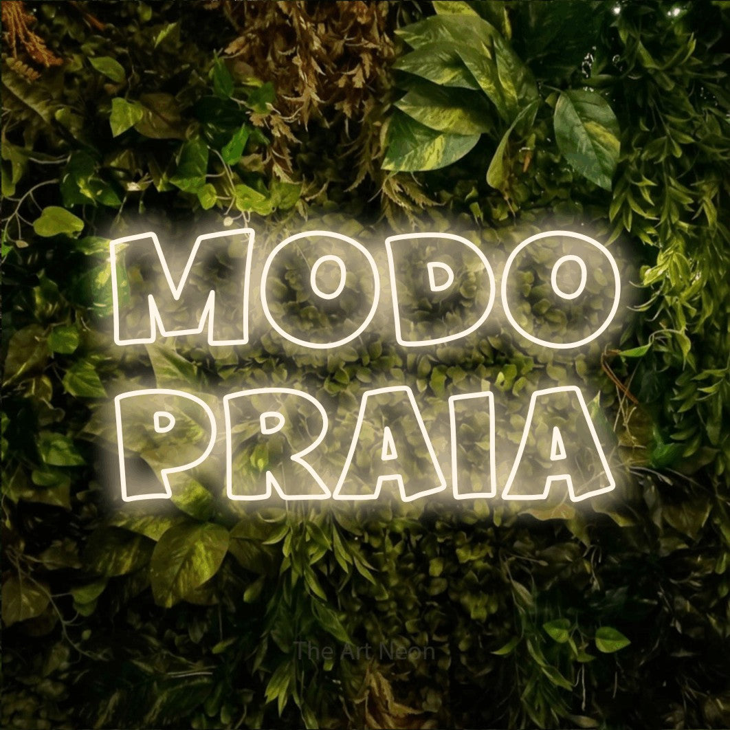LED neon sign reading “modo PRAIA”, arranged in 2 lines.
