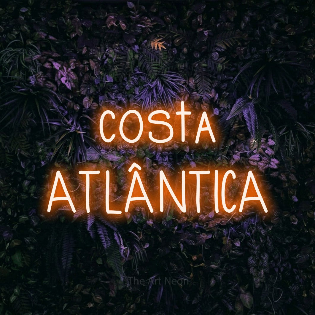 LED neon sign reading “costa ATLÂNTICA”, arranged in 2 lines.