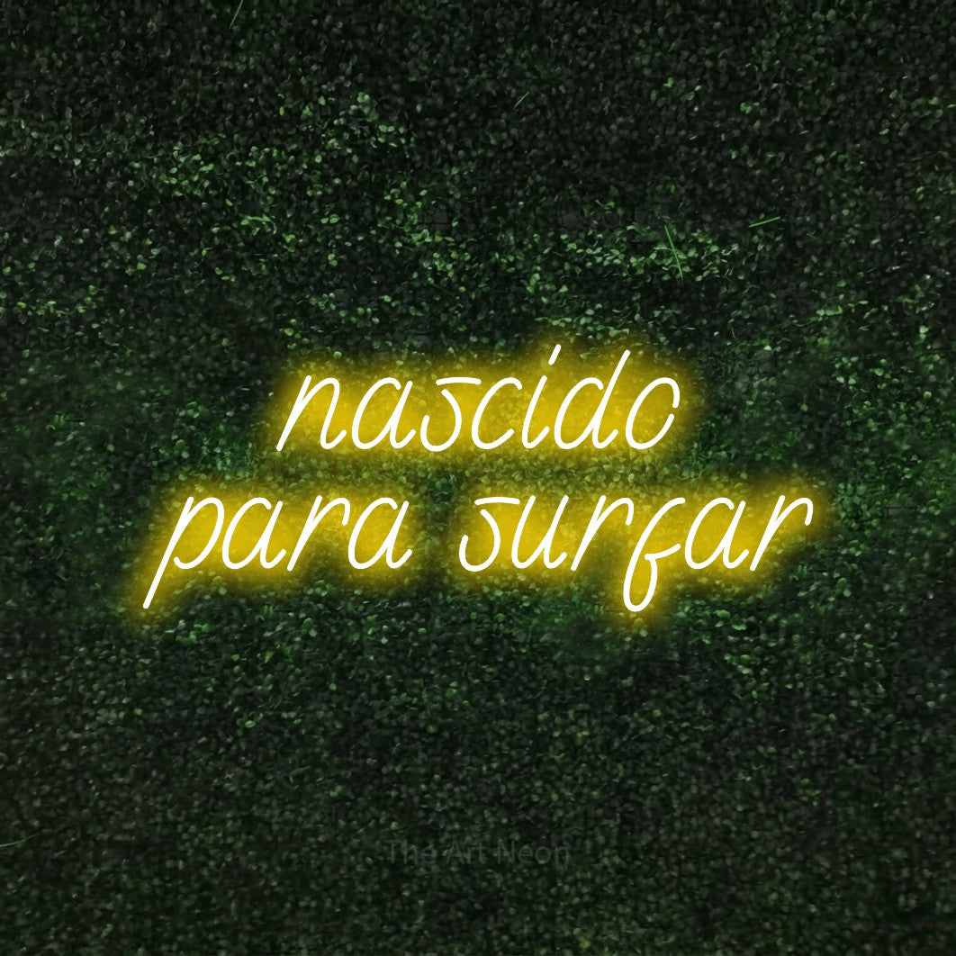LED neon sign reading “nascido para surfar”, arranged in 2 lines.