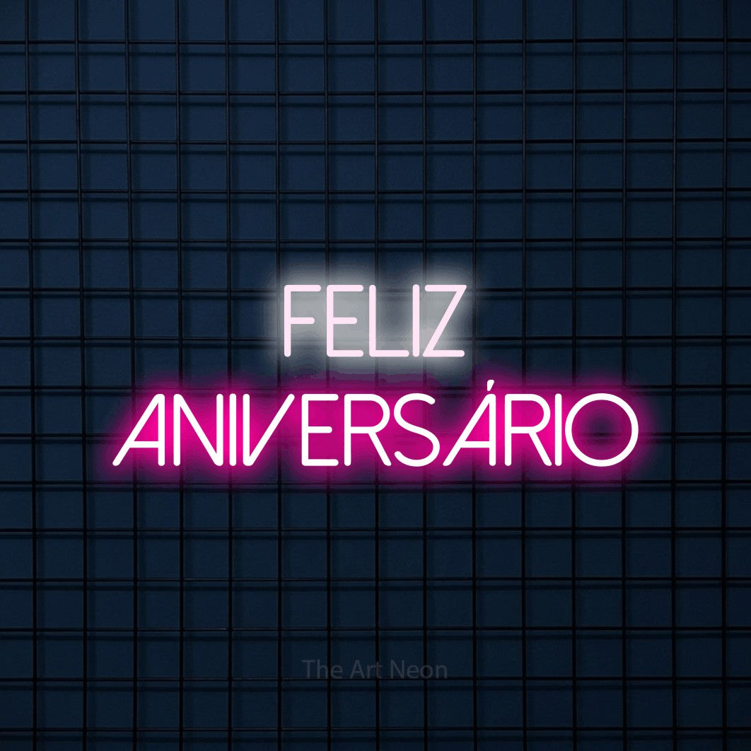 LED neon sign reading “Feliz Aniversário”, arranged in 2 lines.