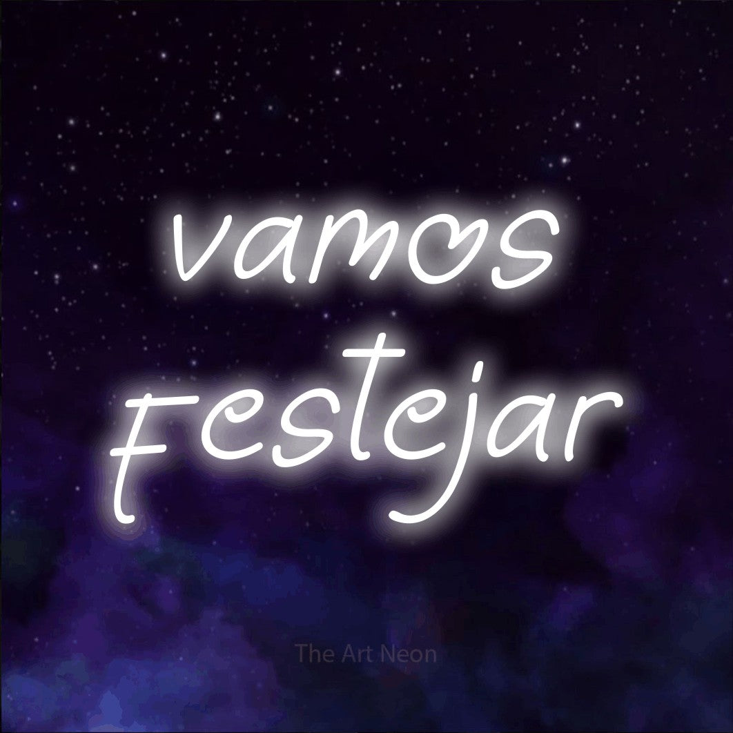 LED neon sign reading “vamos festejar”, arranged in 2 lines.