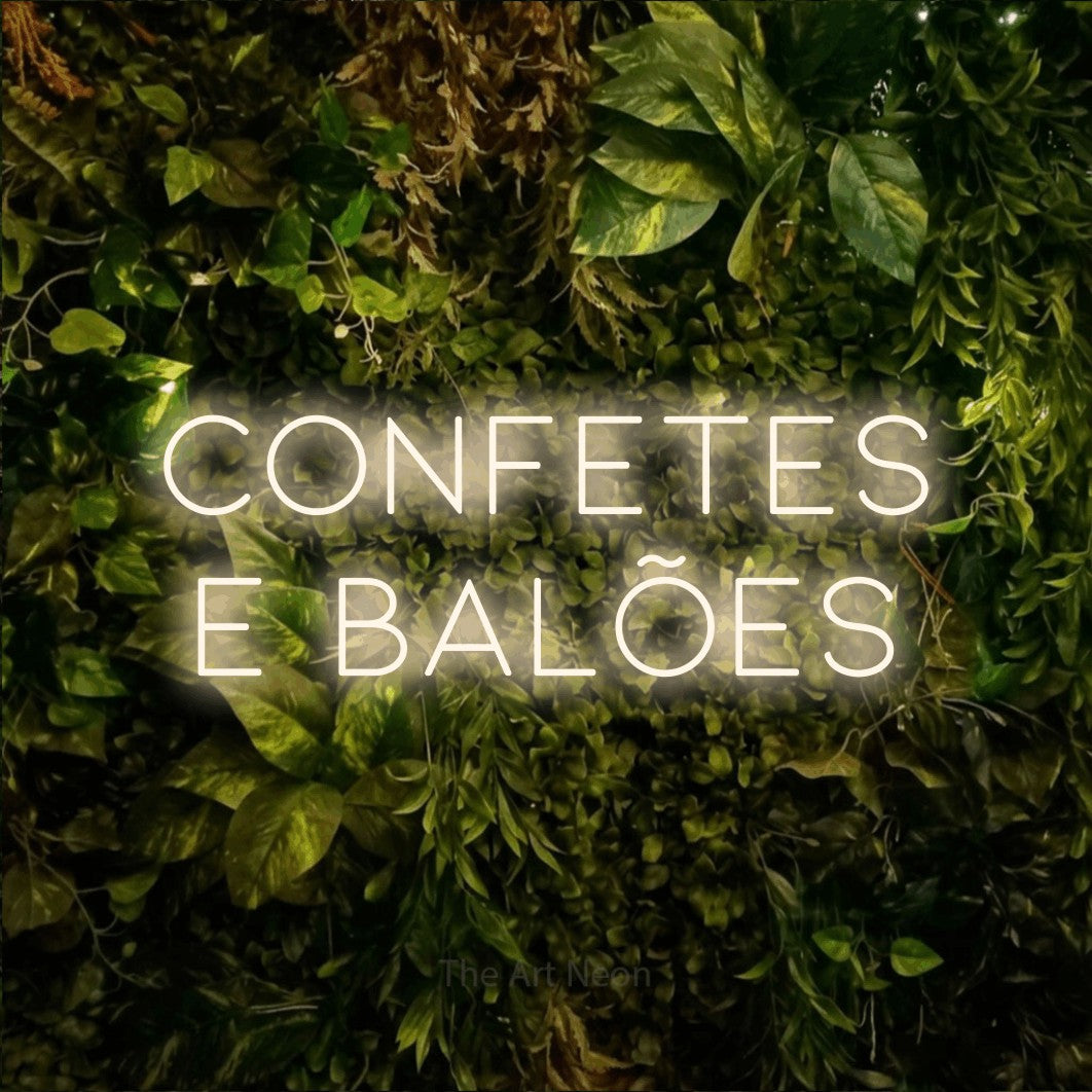 LED neon sign reading “confetes e balões”, arranged in 2 lines.