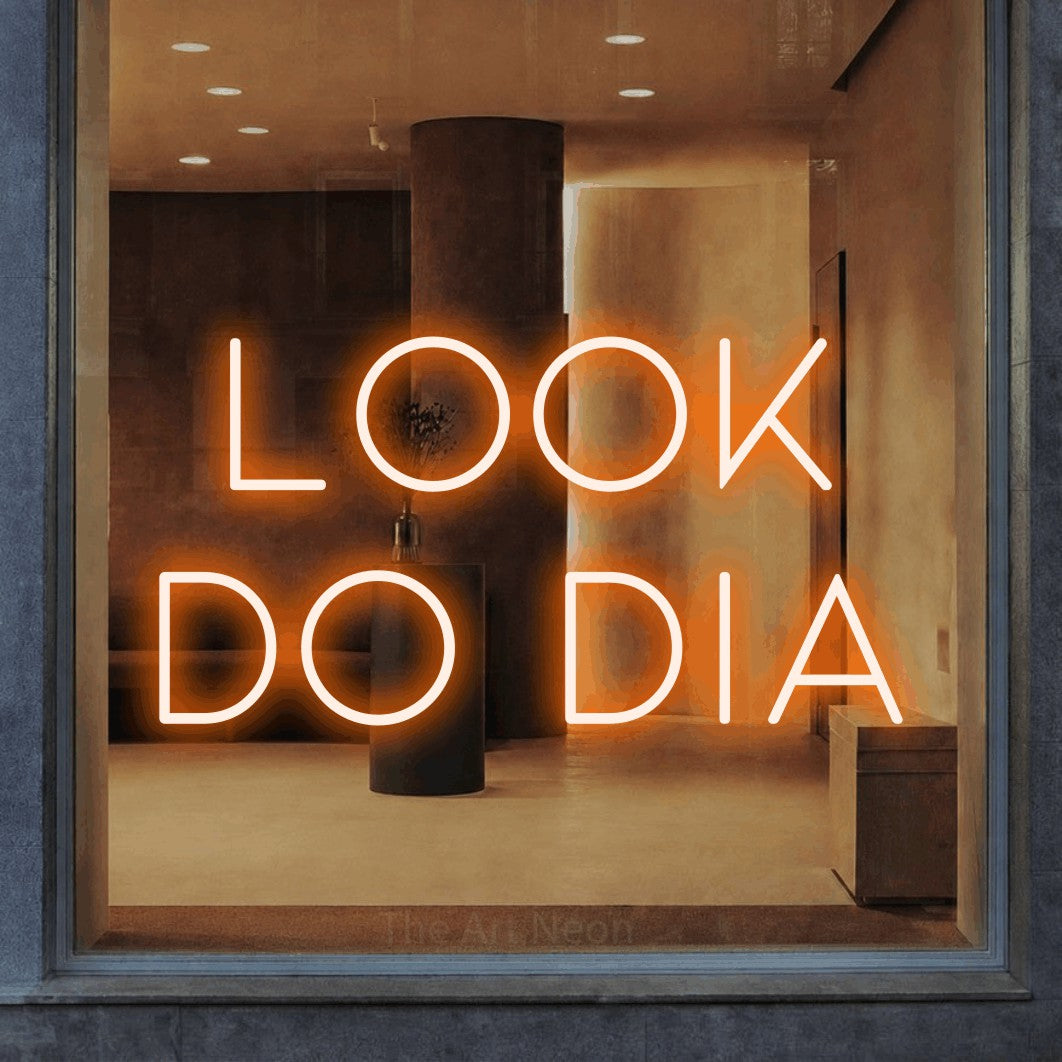 LED neon sign reading “look do dia”, arranged in 2 lines.