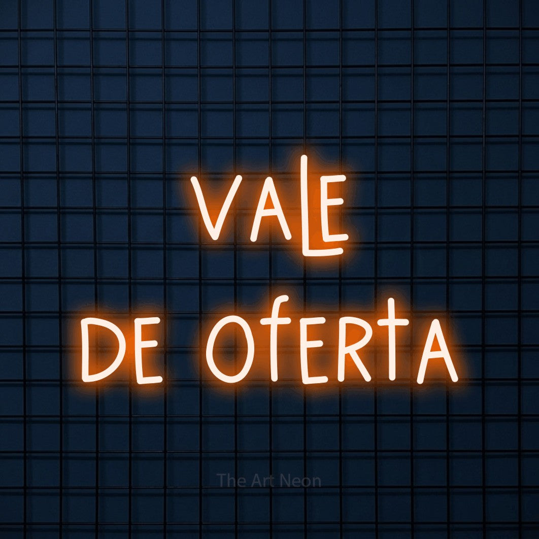 LED neon sign reading “vale de oferta”, arranged in 2 lines.