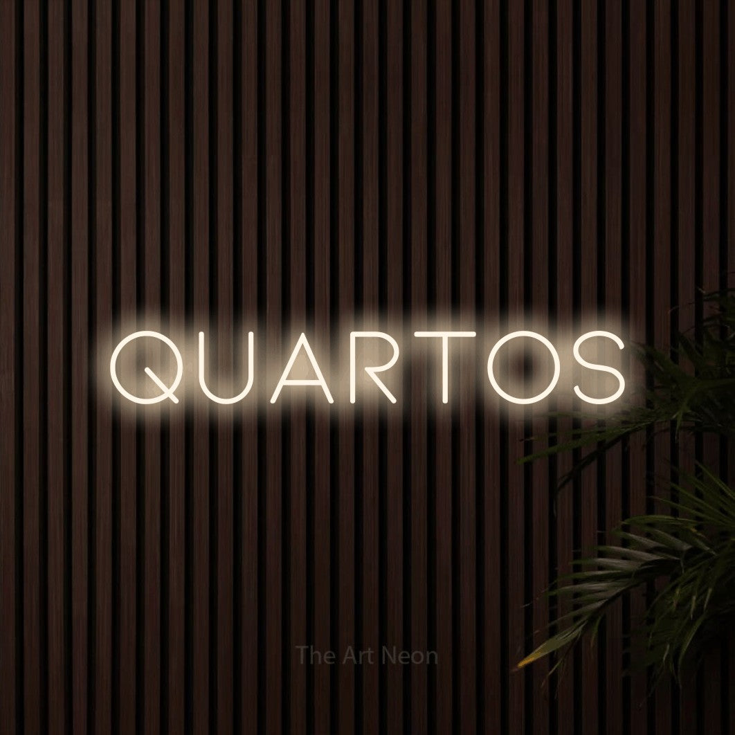 LED neon sign reading “Quartos”, arranged in a single line.