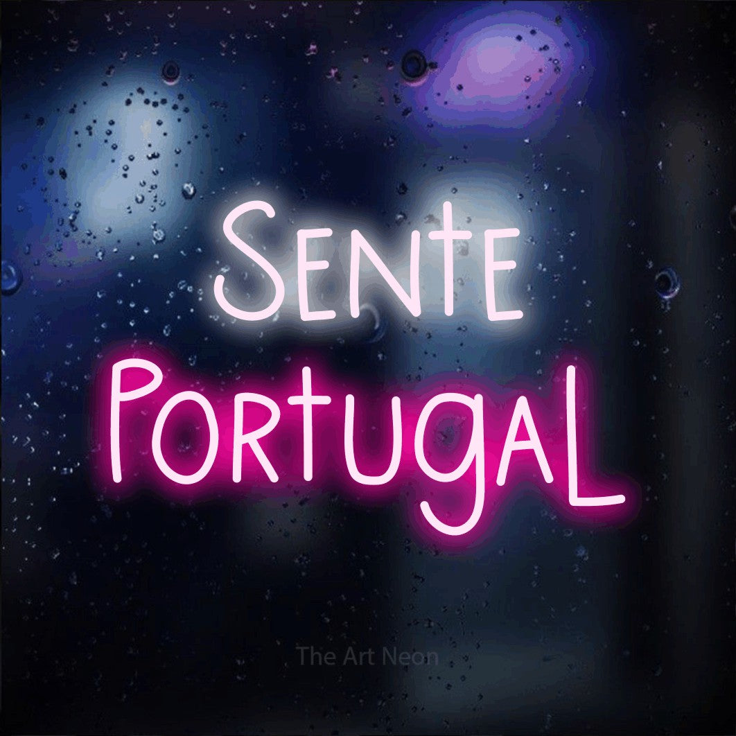 LED neon sign reading “Sente Portugal”, arranged in 2 lines.