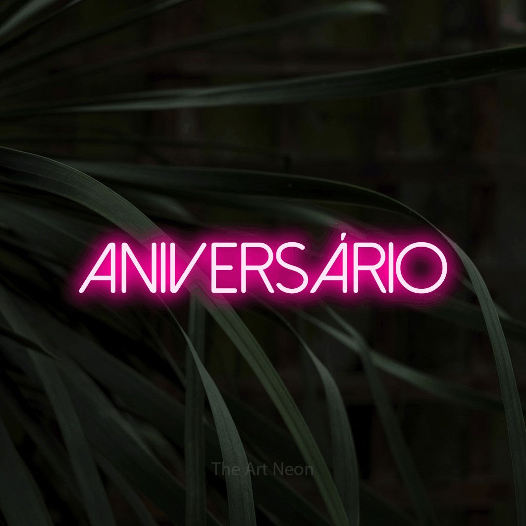LED neon sign reading “ANIVERSÁRIO”, arranged in a single line.