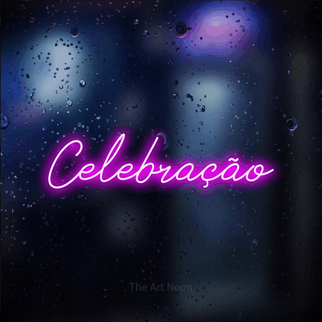 LED neon sign reading “Celebração”, arranged in a single line.