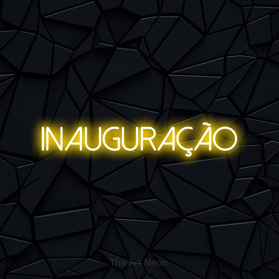 LED neon sign reading “INAUGURAÇÃO”, arranged in a single line.