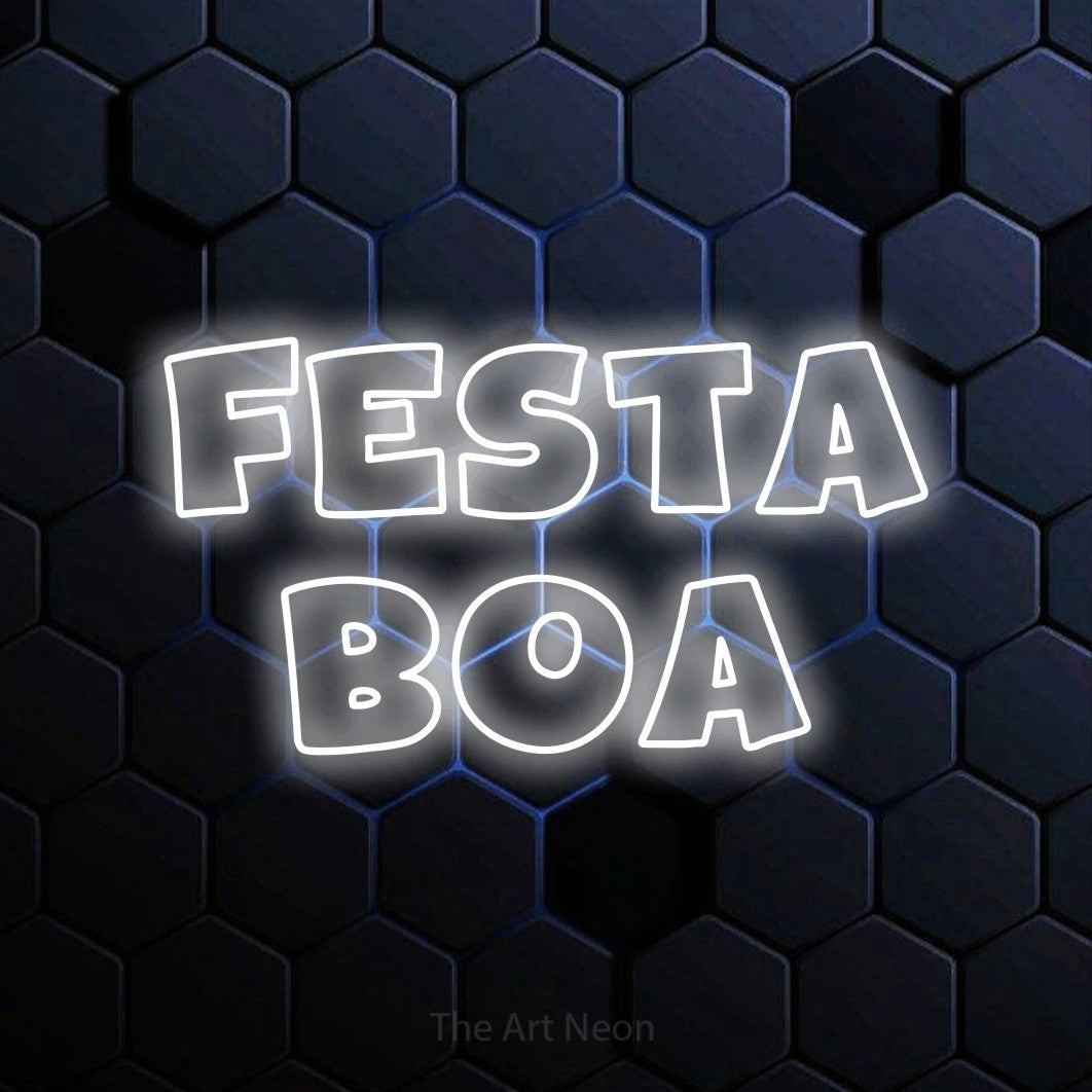 LED neon sign reading “Festa Boa”, arranged in 2 lines.