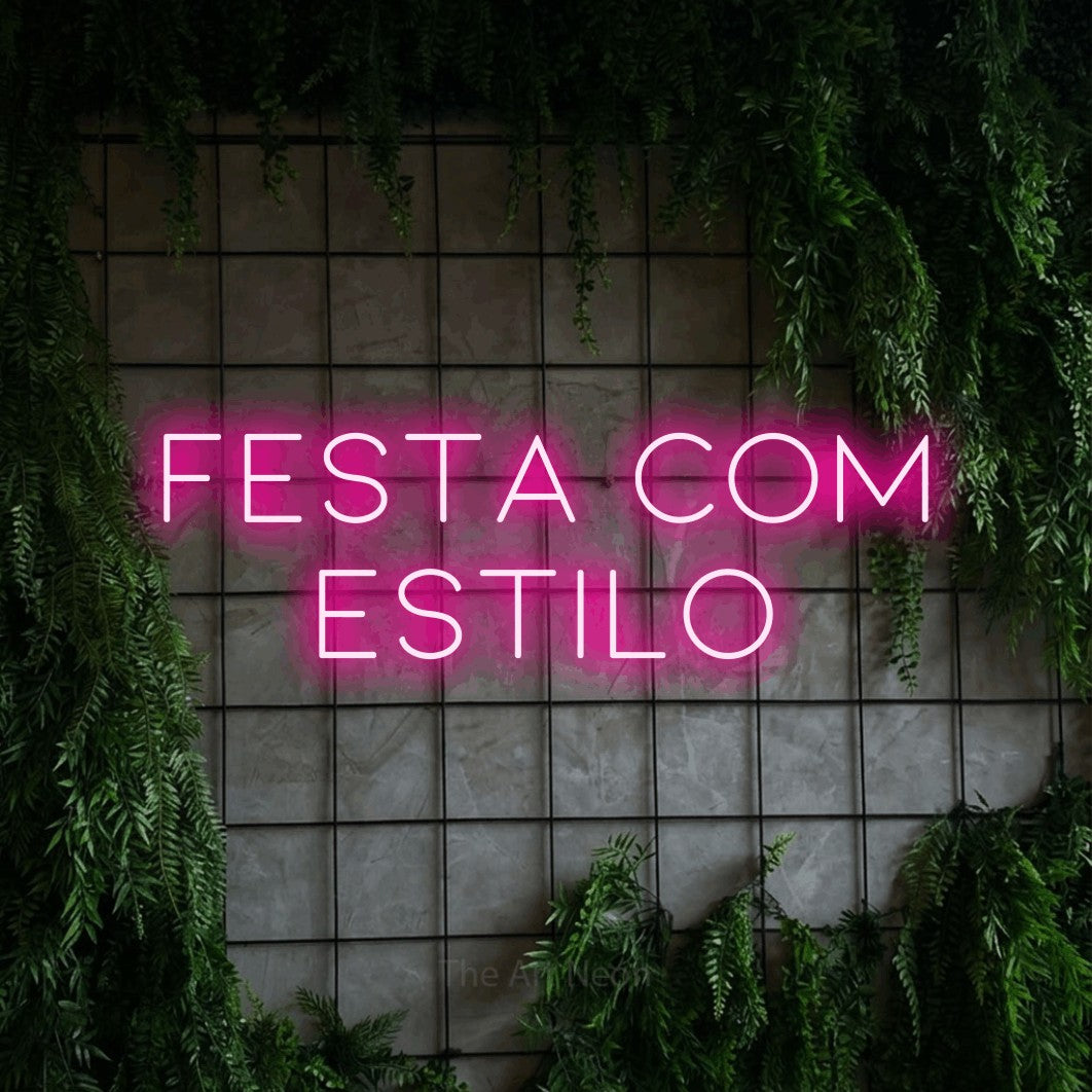LED neon sign reading “FESTA COM ESTILO”, arranged in 2 lines.