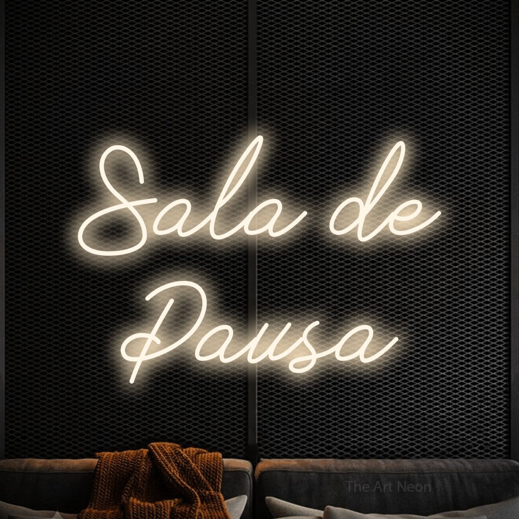 LED neon sign reading “Sala de Pausa”, arranged in 2 lines.